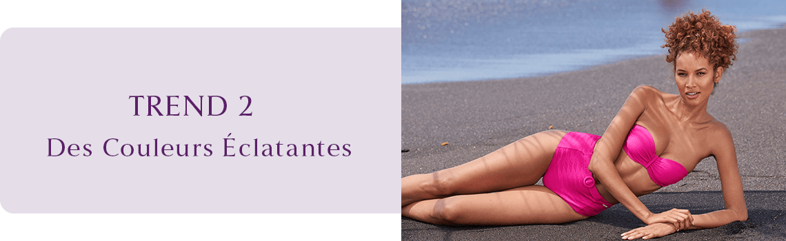 Trend 2 - Leuchtend schöne Farben