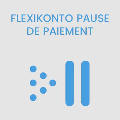 Flexikonto Pause de Paiment